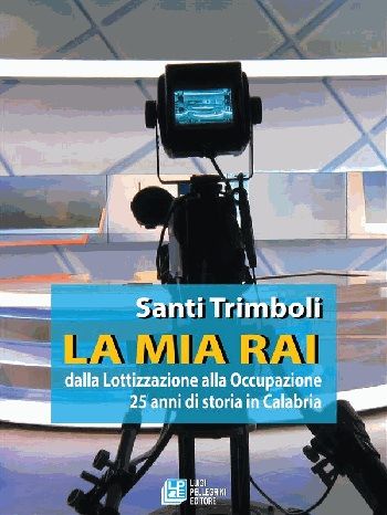 Santi Trimboli racconta 25 anni della “sua” Rai
