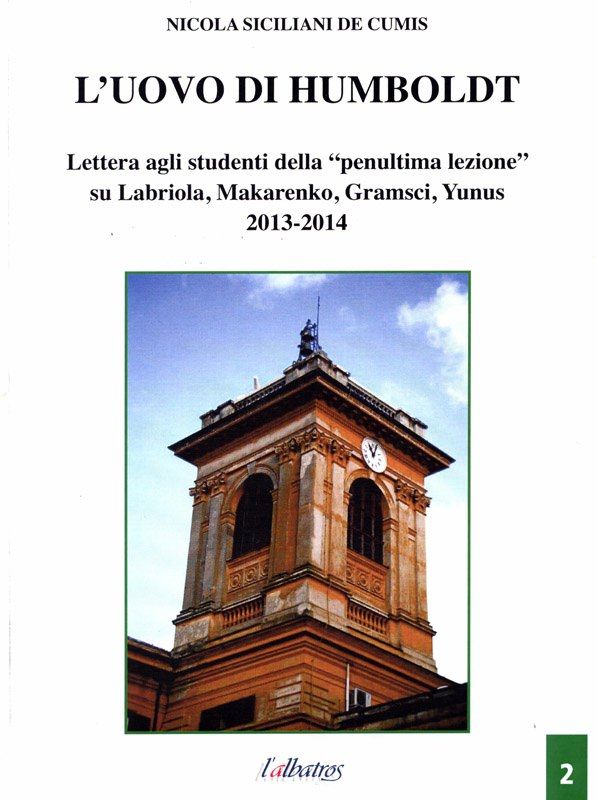 “L’uovo di Humboldt”, una polemica contro l'Università