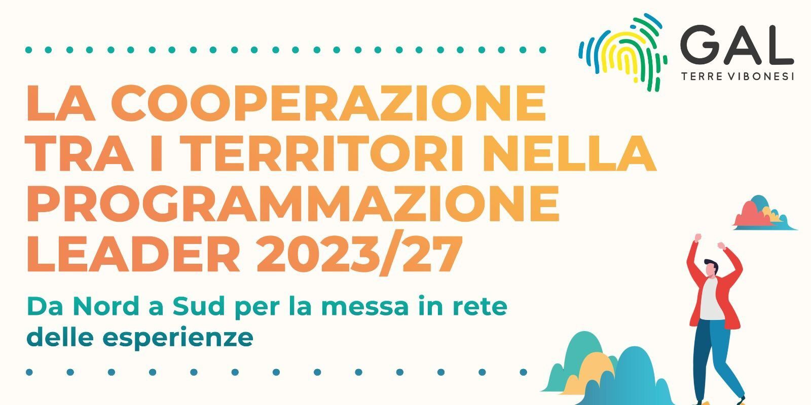 “La Cooperazione tra i Territori nella Programmazione Leader 2023/27”, il 6 e 7 luglio due giorni di confronto grazie al Gal Terre Vibonesi