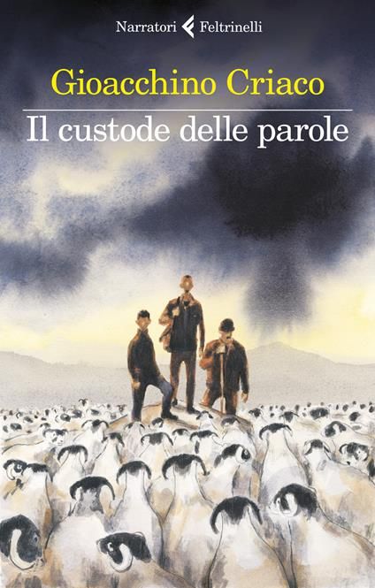 “Il custode delle parole” di Gioacchino Criaco (Feltrinelli)