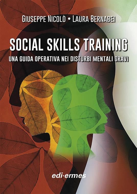È in libreria la seconda edizione di Social Skills training
