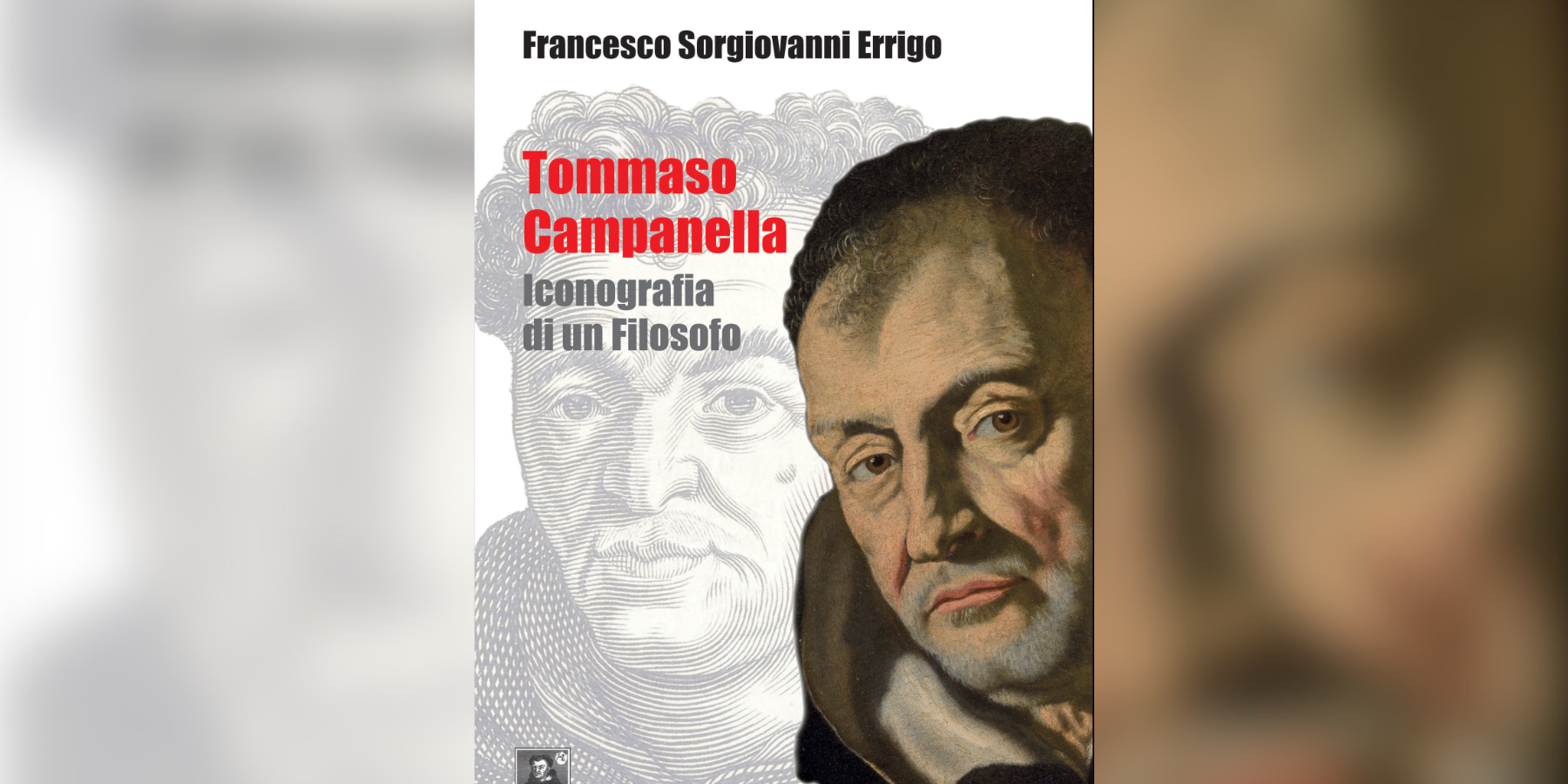 Campanella, il volto del filosofo calabrese nel nuovo libro di Francesco Sorgiovanni Errigo