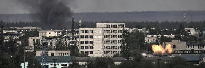 Putin vuole il Donbass entro l’1 luglio. Severodonetsk vicina alla resa