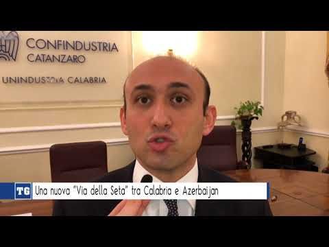 Una nuova "Via della Seta" tra Calabria e Azerbaijan