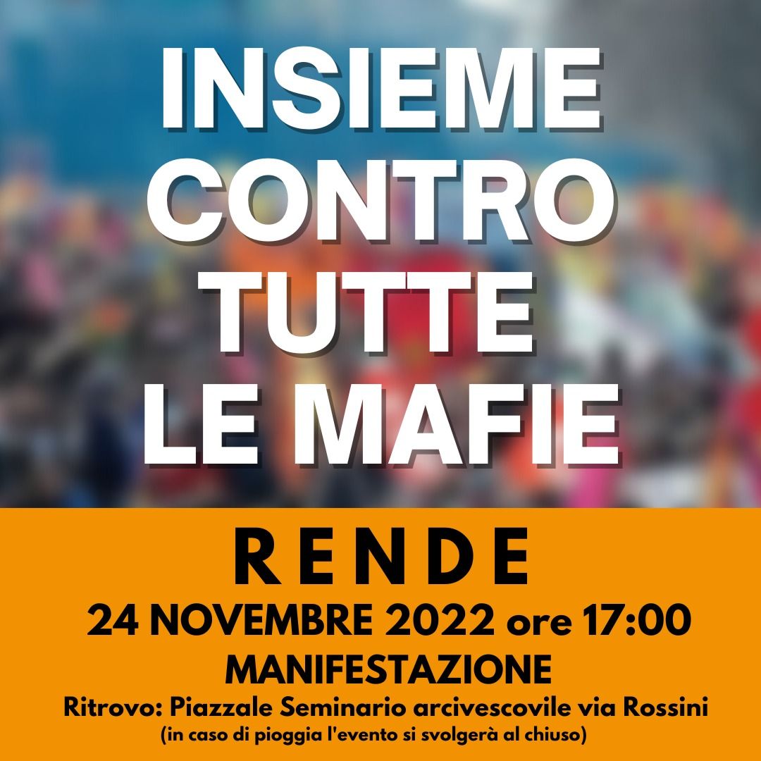 Manifestazione contro le mafie, il 24 a Rende tutti in piazza