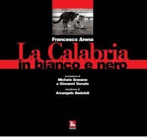 La Calabria del malaffare negli scatti di Arena