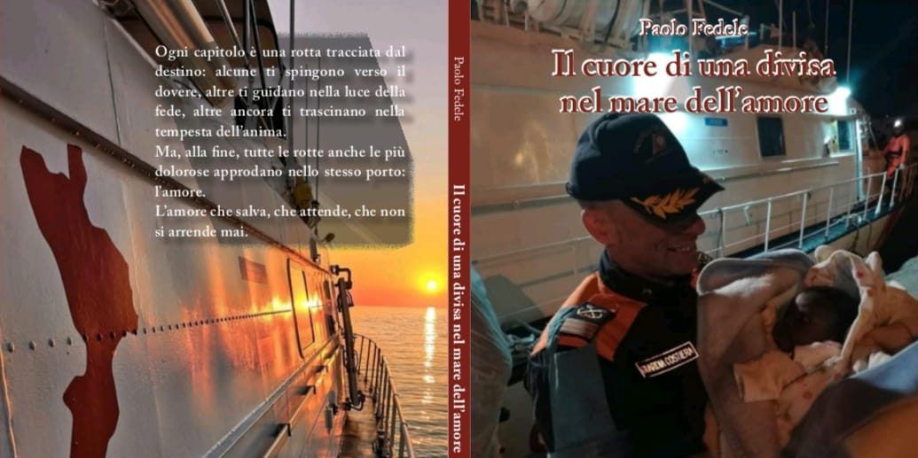 “Il cuore di una divisa nel mare dell’amore”, il libro appassionato di Paolo Fedele