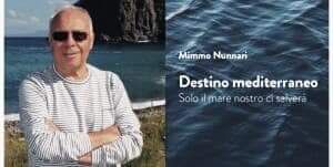 Nunnari: «Il Mediterraneo resta sinonimo di vita»