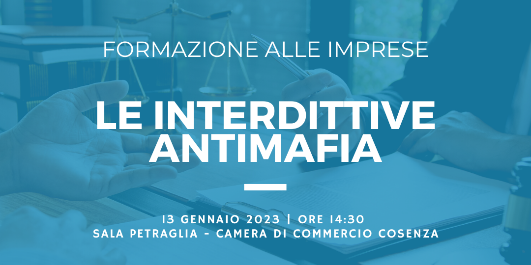 Camera di Commercio di Cosenza: due giornate di formazione su Interdittive antimafia e contratti collettivi