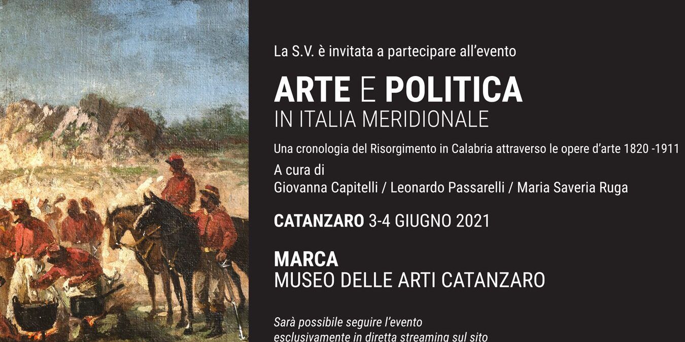 “Arte e politica al Sud” il 3 e 4 giugno al Marca di Catanzaro