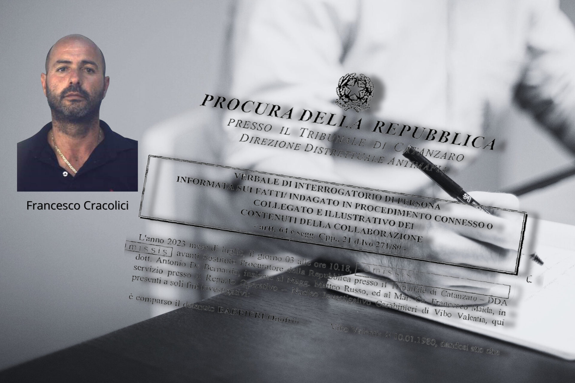 ‘Ndrangheta, i racconti del pentito Barbieri: «Volevamo uccidere anche Francesco Cracolici»