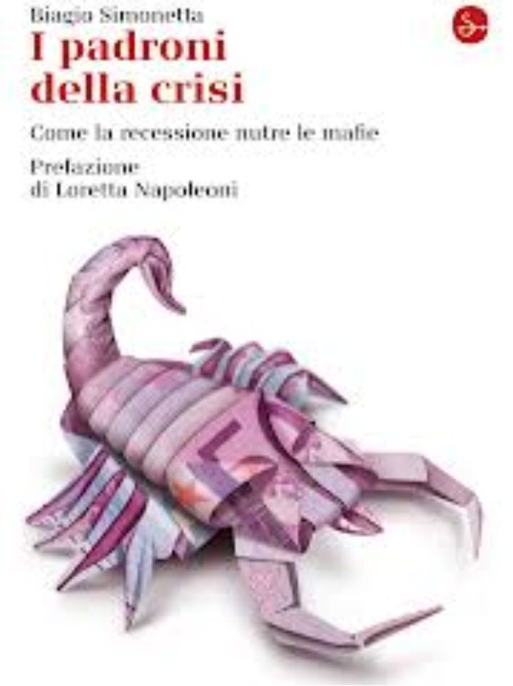 Così la `ndrangheta conquista la finanza