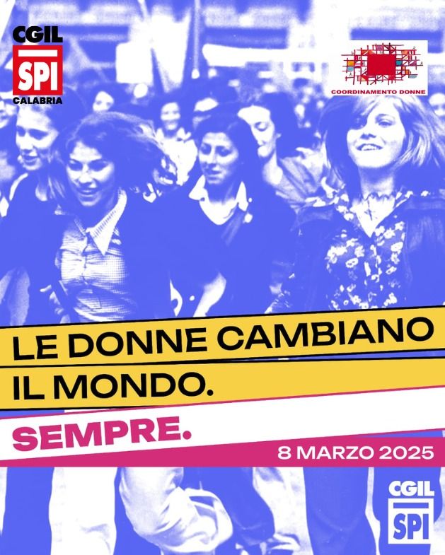 8 Marzo, Spi Cgil Calabria e Coordinamento Donne Spi: «Donne penalizzate nel lavoro e non solo»