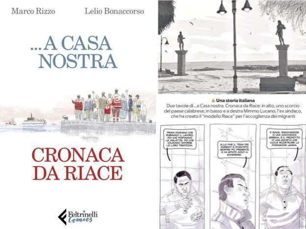 Riace (prima e dopo Xenia) e San Ferdinando, un fumetto sui due volti dell’accoglienza