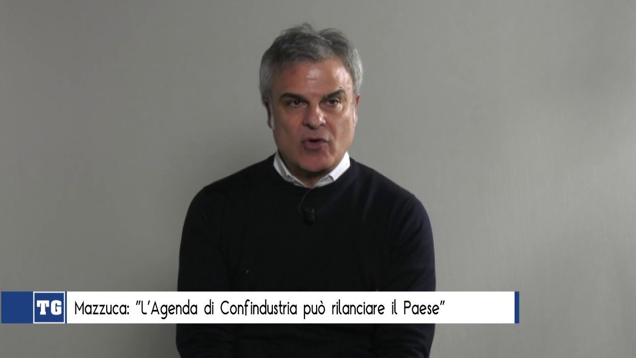 Mazzuca: «L'agenda di Confindustria può rilanciare il Paese»