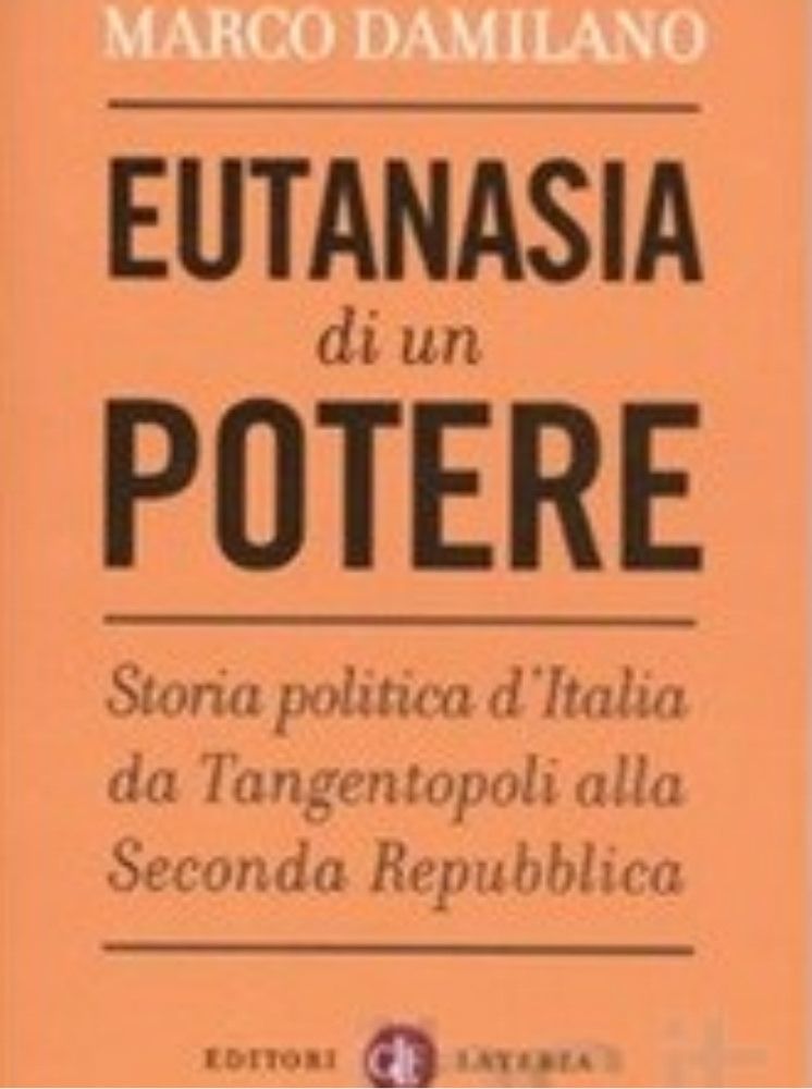Venti anni dopo l`eutanasia del potere è sempre attuale