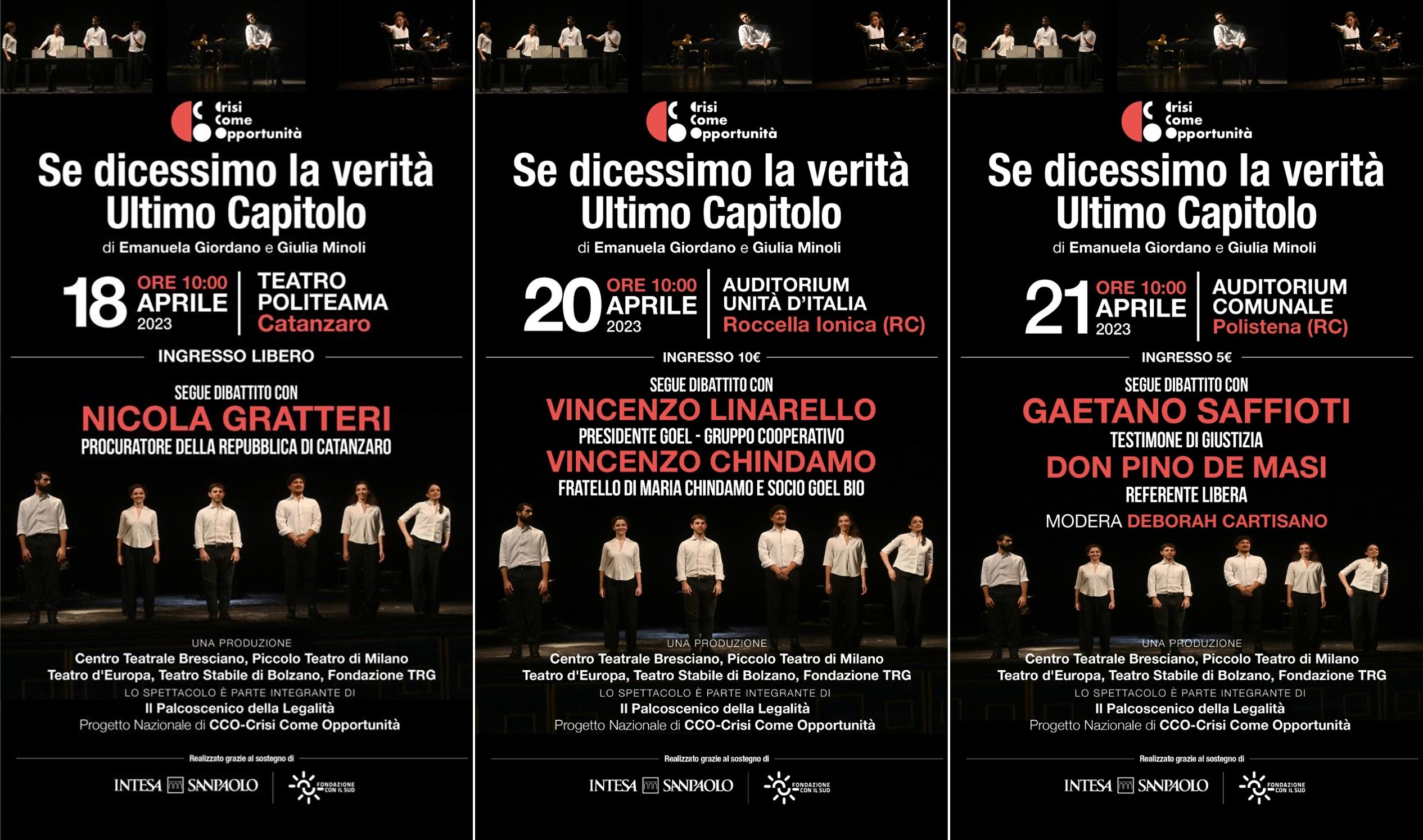 “Se dicessimo la verità. Ultimo capitolo”: in Calabria l’opera–dibattito sulla legalità