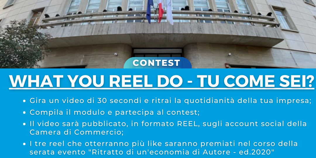 Al via il social contest “What you reel do – Tu come sei?” dedicato alle imprese