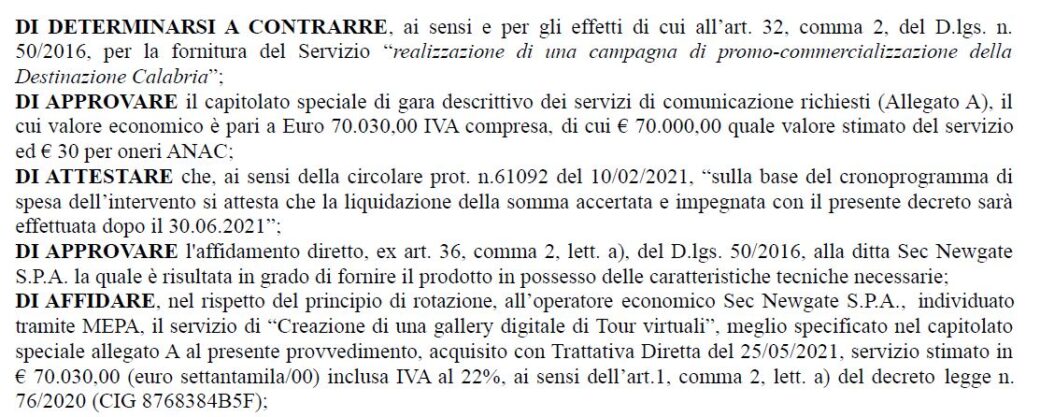 Lo stralcio del provvedimento con l'assegnazione dei soldi (70.030 euro) e il nome della società a cui è stato affidato il servizio